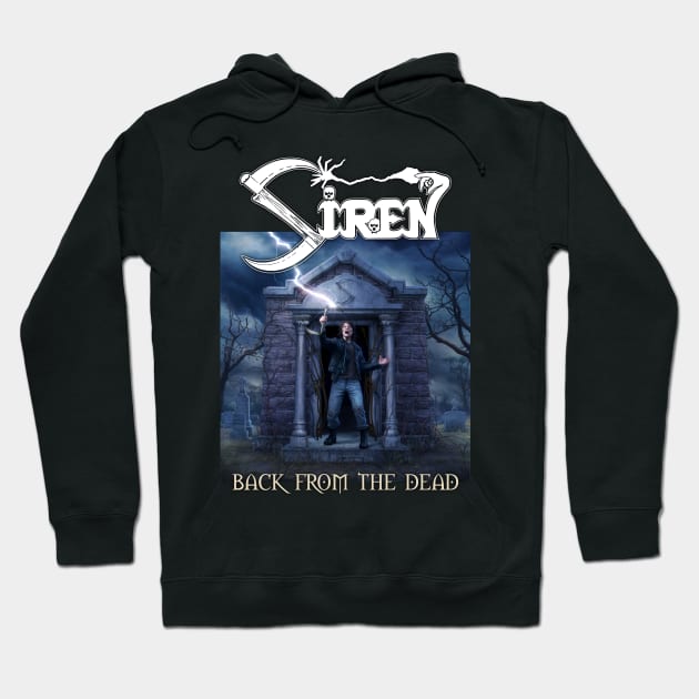 Siren - "Back from the Dead" Album Cover Hoodie by SirenBand